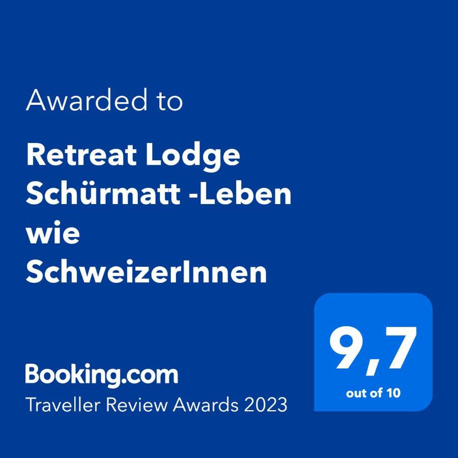Retreat Lodge Schurmatt -Leben Wie Schweizerinnen Gunsberg Exterior photo